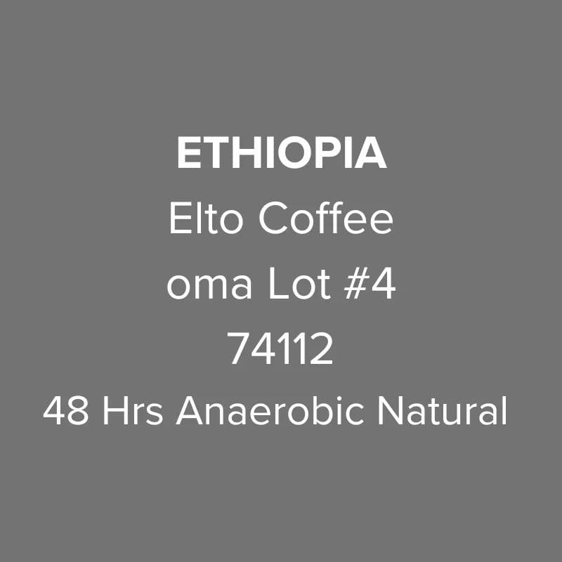 Image of Ethiopia Elto Coffee Sidama Bare 74112 48hrs Anaerobic Natural Oma Lot 4