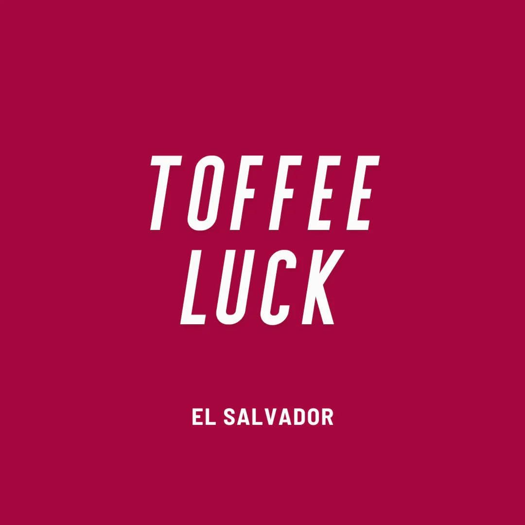Image of Toffee Luck