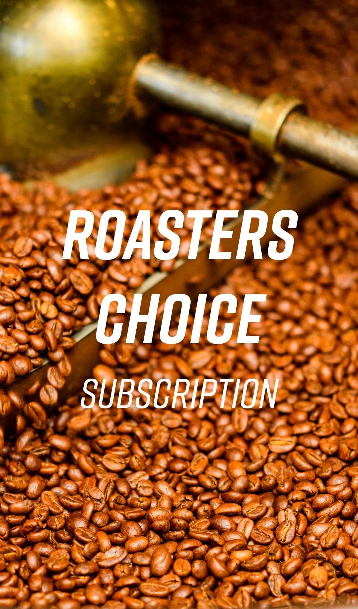 Image of Roasters Choice Subscription