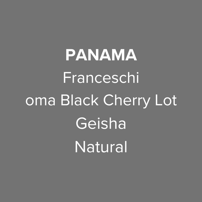 Image of Panama Franceschi Geisha Natural oma Black Cherry Lot