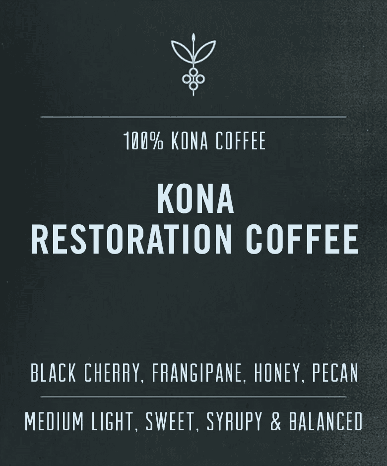 Image of Kona Restoration Coffee