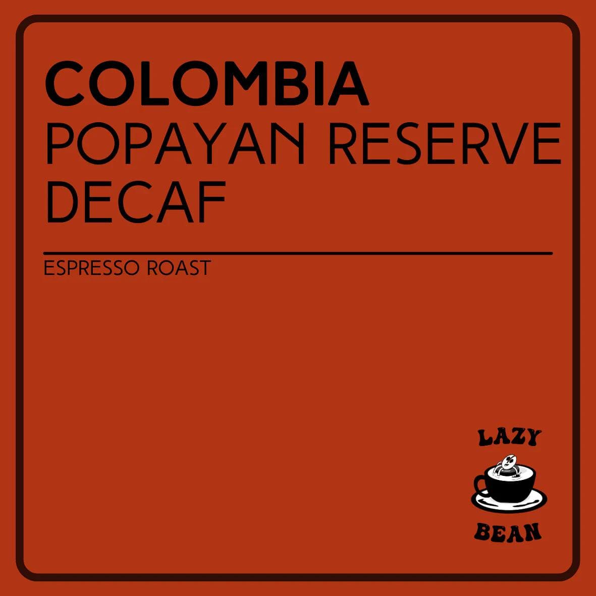 Image of Colombia Popayan Reserve Decaf