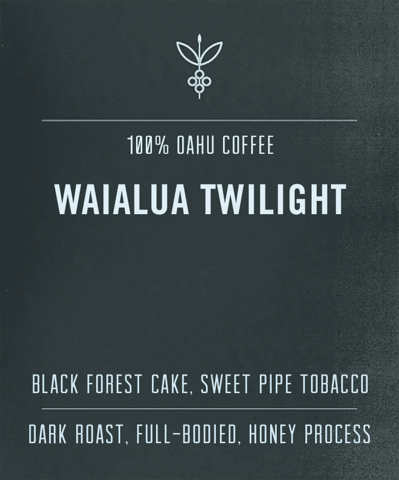 Image of Waialua Twilight 100 Oahu Honey Process