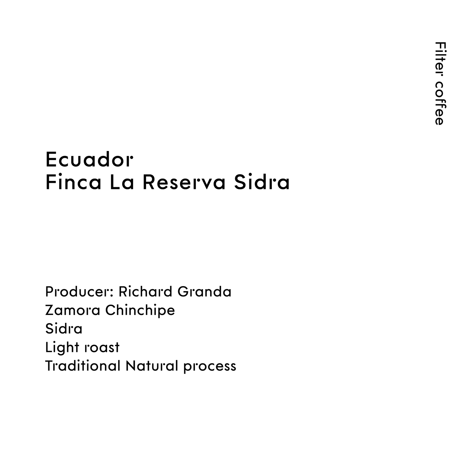 Image of Ecuador Finca La Reserva Sidra