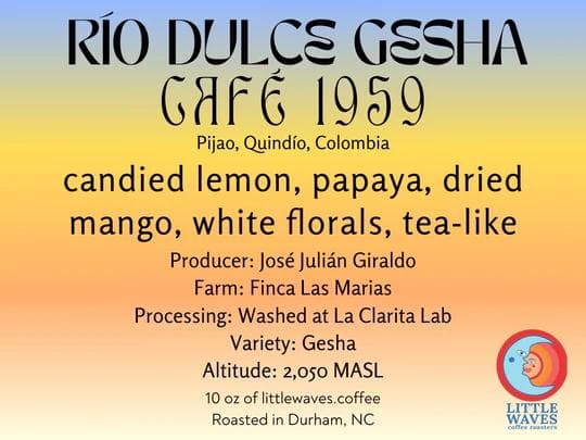 Image of STANDART X LWCR - Río Dulce Gesha - José Julián Giraldo, Cafe 1959 - Colombia
