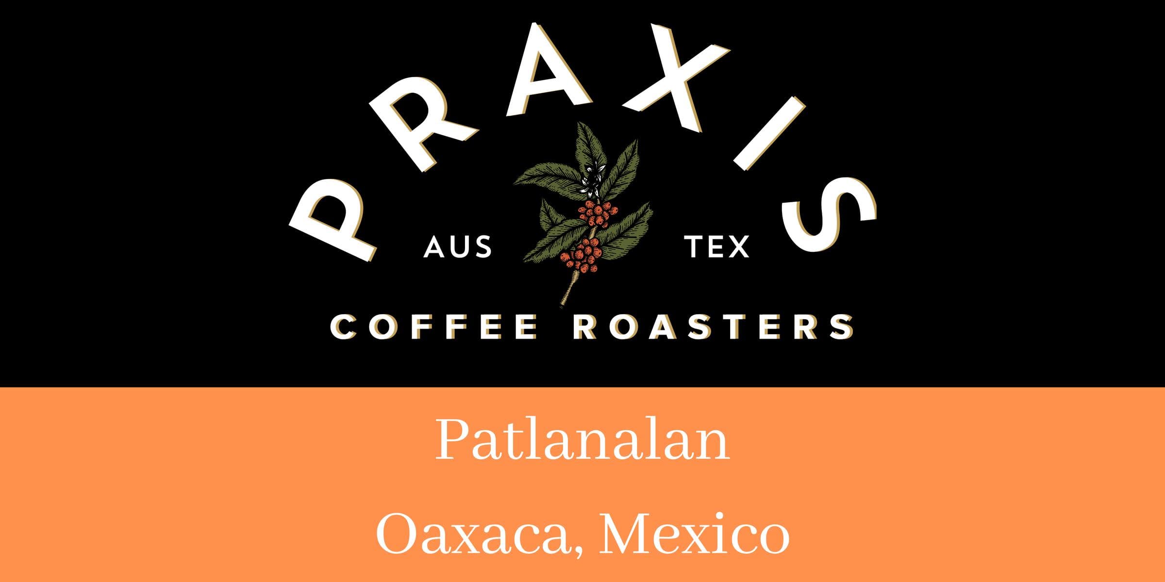 Image of Patlanalan Oaxaca