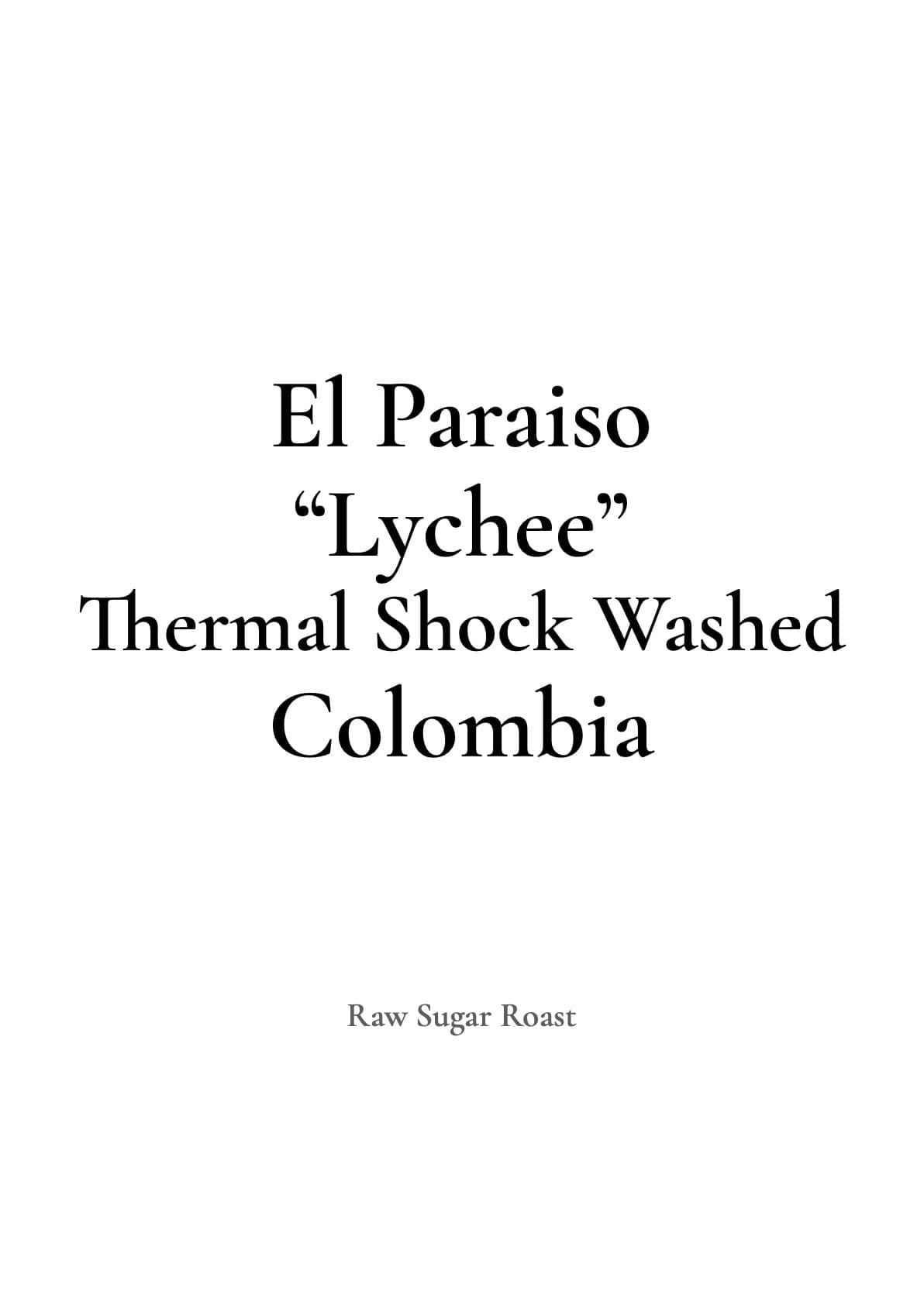 Image of Colombia | El Paraiso -Lychee-【New Crop】