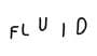 Image of  Fluid