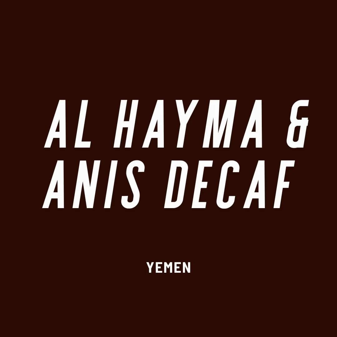 Image of Yemen Al-Hayma - Anis Natural C02 Decaf